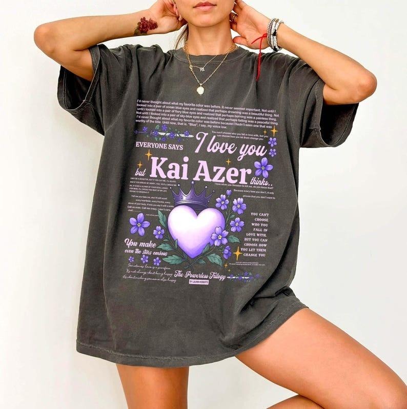 Kai Azer I Love You In Powerless Comfort Colors Shirt, Kai Azer Powerless Shirt, Kai And Paedyn Shirt, Powerless Shirt,...