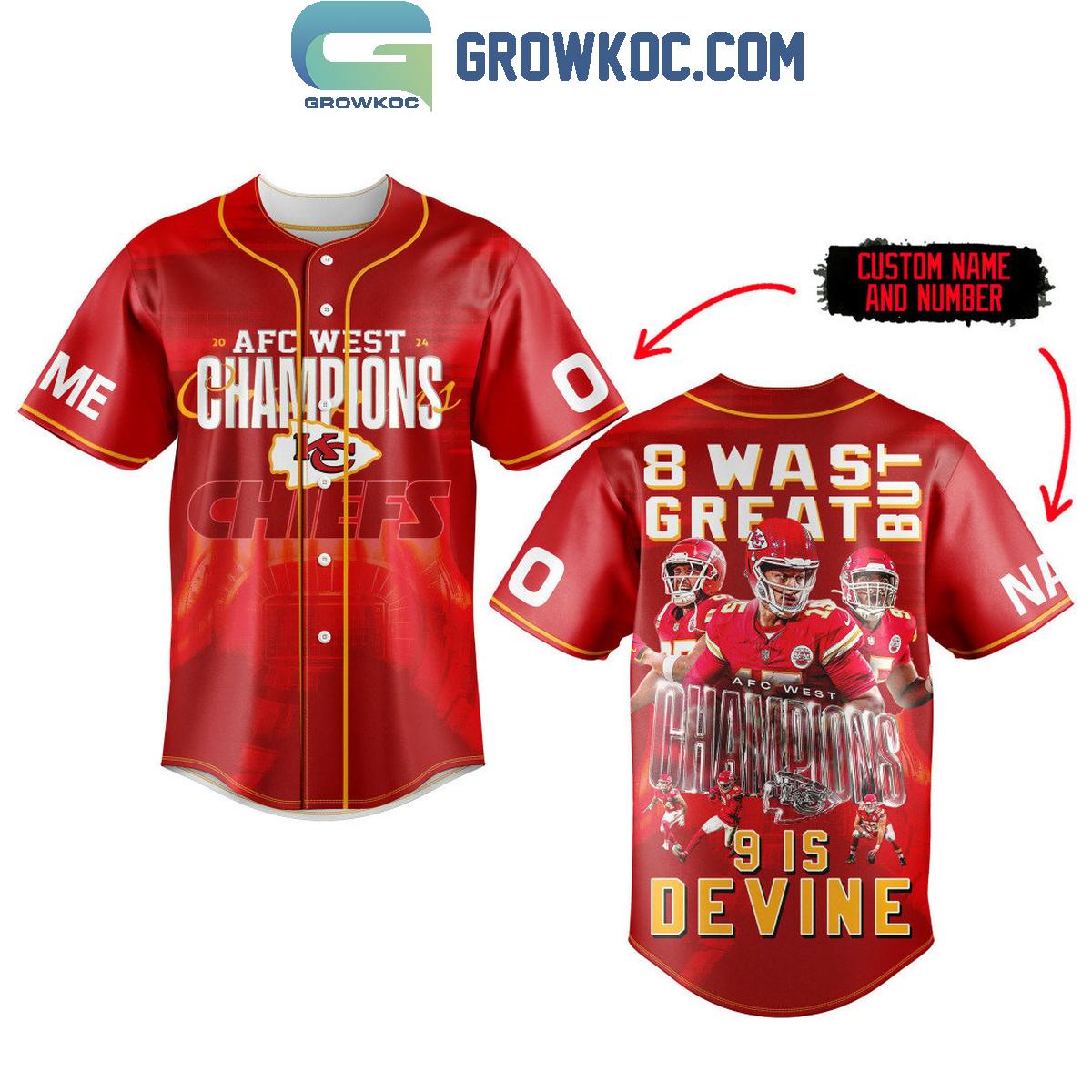 Kansas City Chiefs 8 AFC West Champs Is Great But 9 Is Devine Personalized Baseball Jersey