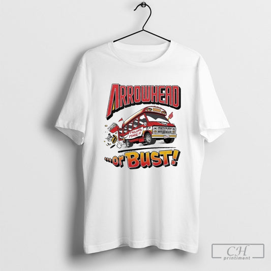 Kansas City Chiefs Arrowhead Or Bust Tailgate Shirt