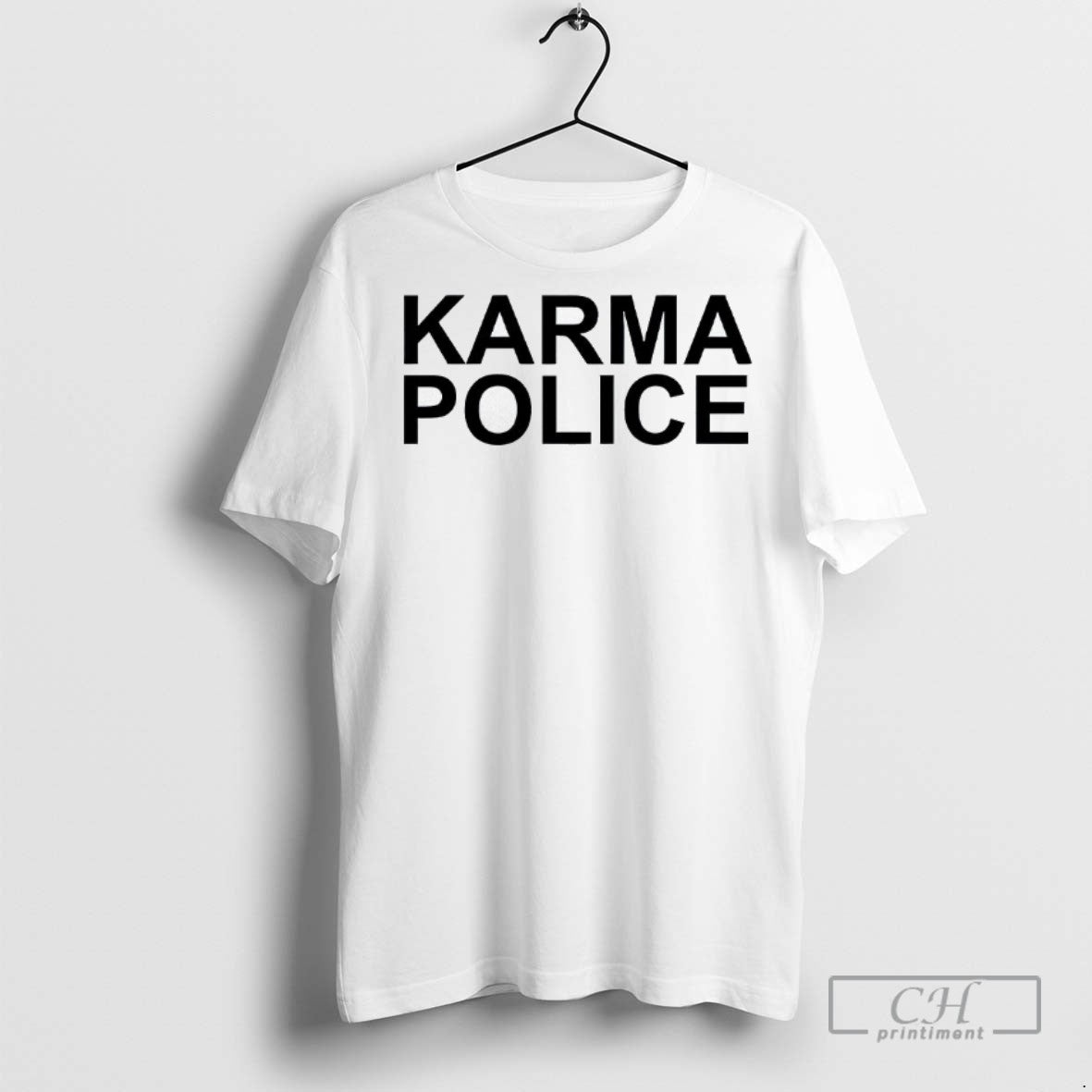 Karma Police T Shirts
