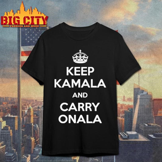 Keep Kamala And Carry Onala Election 2024 Kamala Harris Shirt