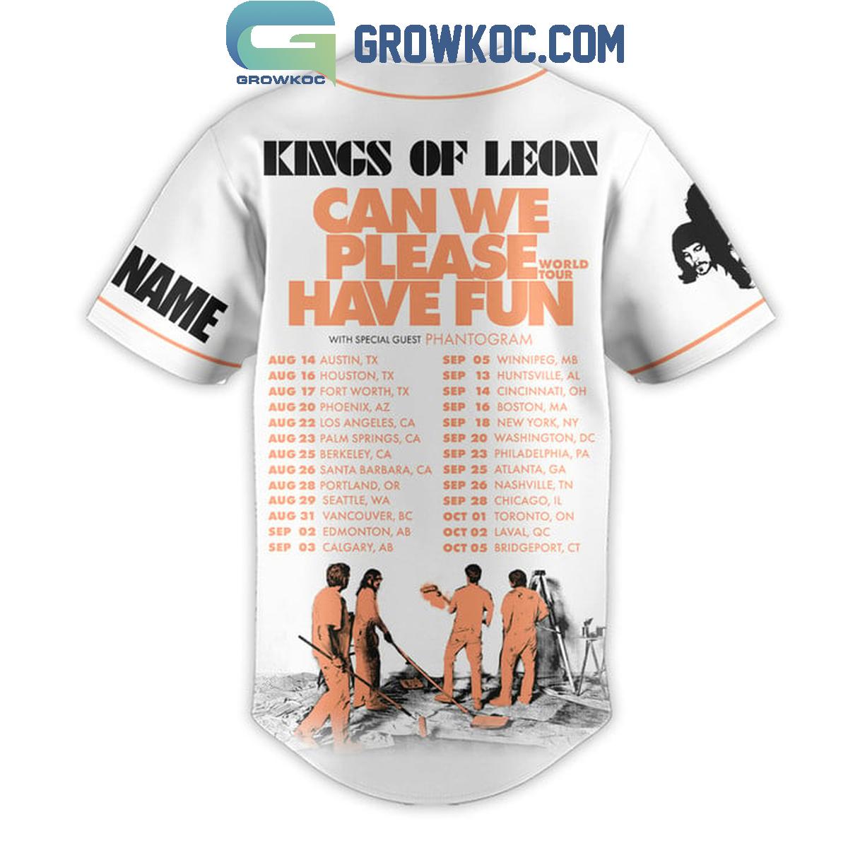 King Of Leon Can We Please Have Fun Personalized Baseball Jersey