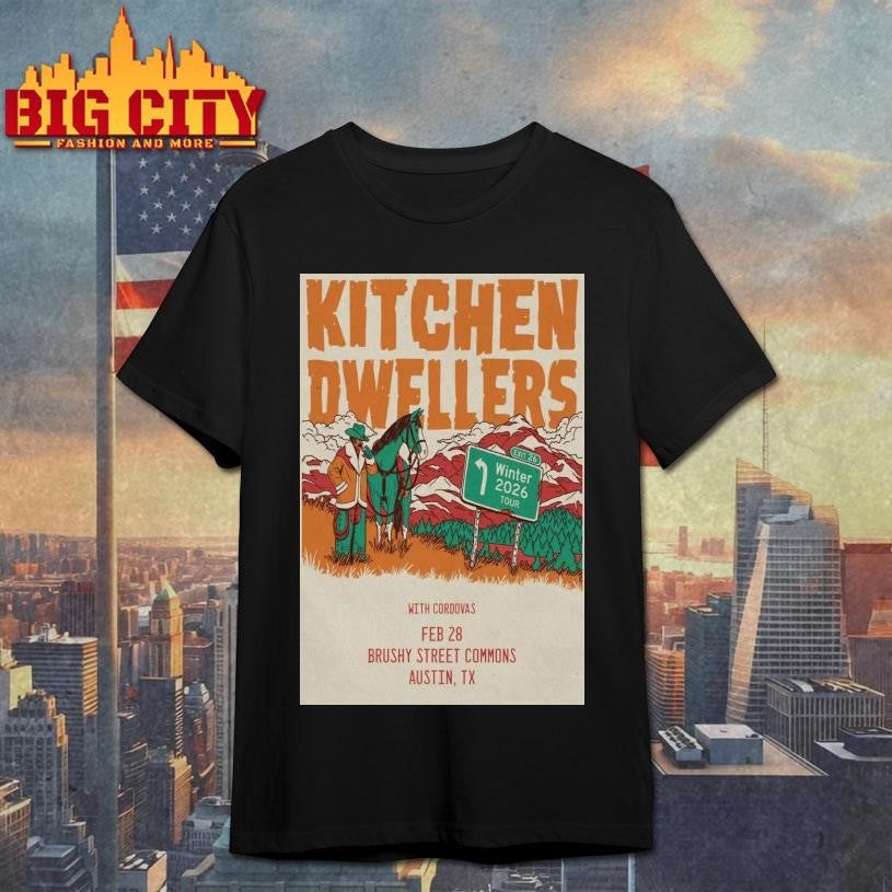 Kitchen Dwellers Empire Garage Austin, TX Feb 28 2026 Poster Shirt