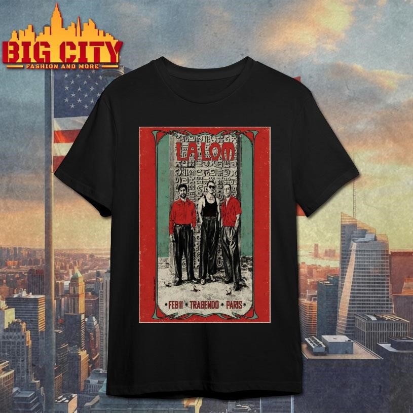 La Lom 2.11.2026 Paris FR Poster Shirt