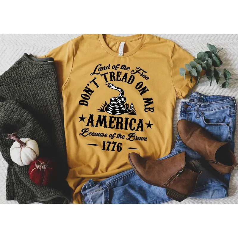 Land Of The Free Don't Tread On Me America Because Of The Brave 1776 4th Of July Family Matching Shirt Patriotic Shirts...