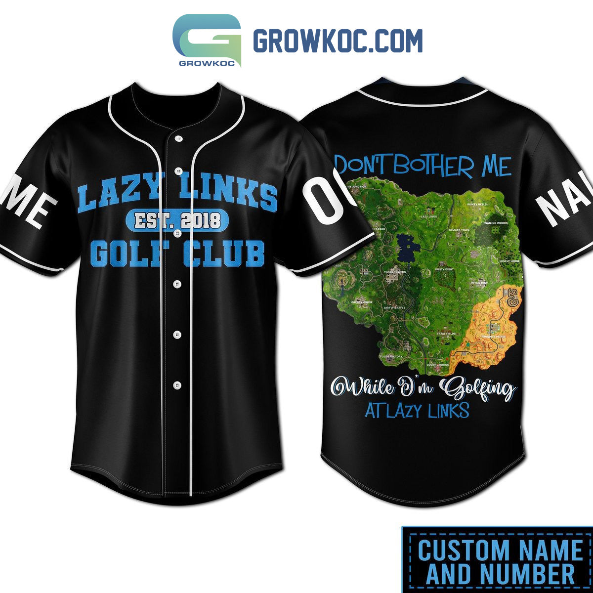 Lazy Links EST 2018 Golf Club Don’t Bother Me While I’m Golfing At Lazy Links Personalized Baseball Jersey