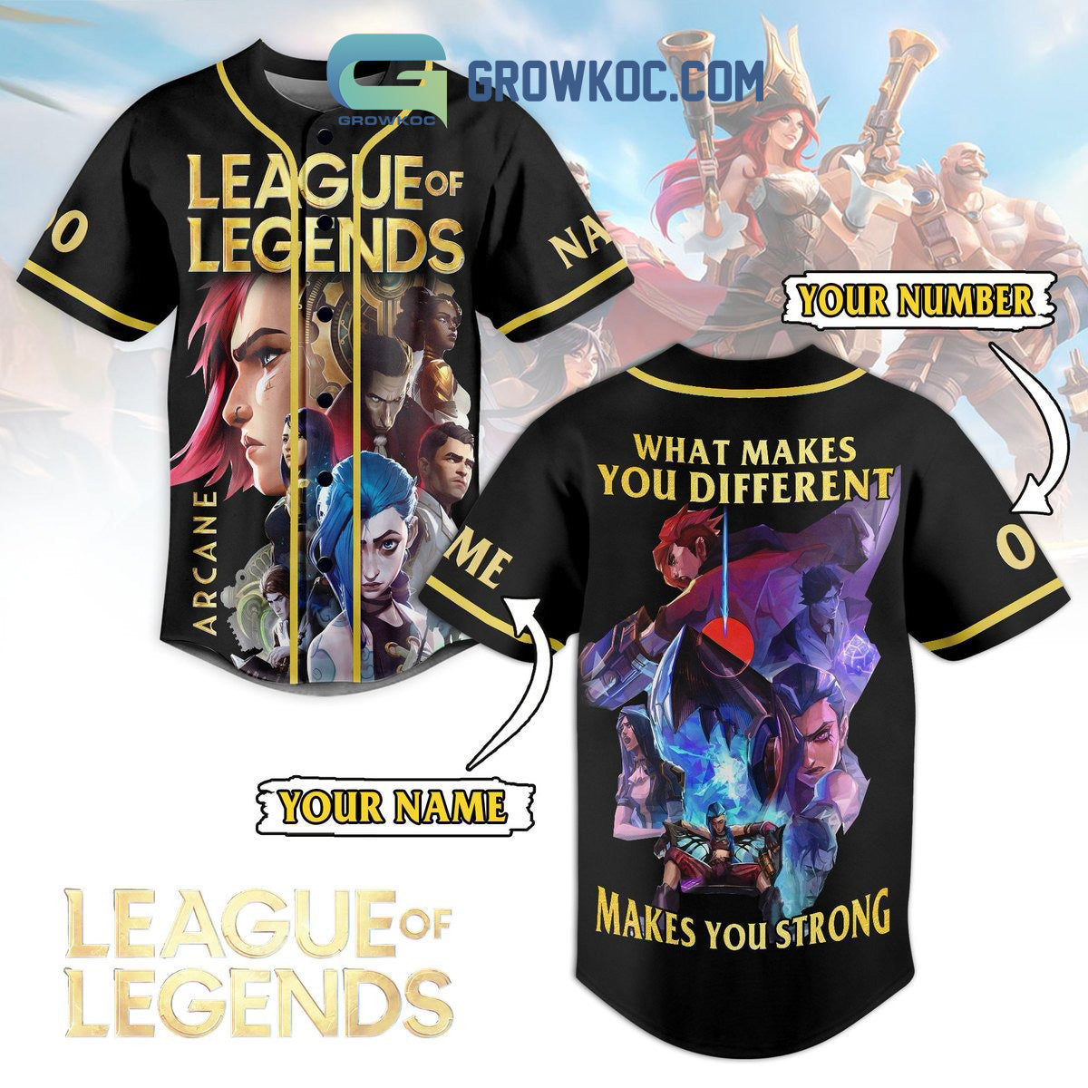 League Of Legends Make You Strong Personalized Baseball Jersey