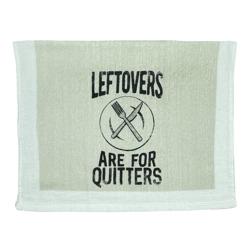 Leftovers Are For Quitters Funny Thanksgivng Dinner Meal Tea Towel Funny Dish Towels Soft Adsorbent Tea Towel T-Shirts,...