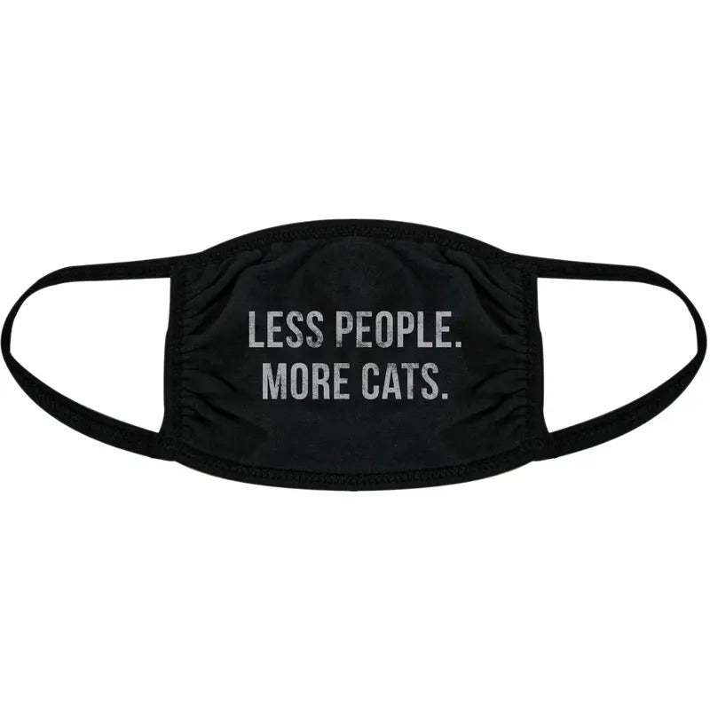 Less People More Cats Face Mask Funny Crazy Cat Lady Pet Kitty Lover Nose And Mouth Covering Funny Masks for Adults Funny...