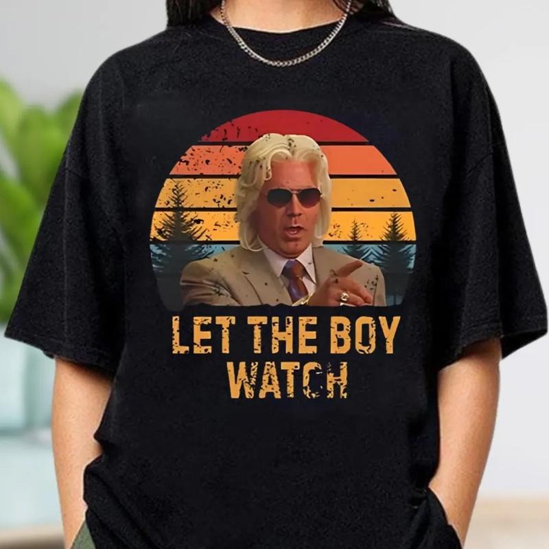 Let The Boy Watch Shirt, Funny Movie Shirt, Kenny Powers Funny T Shirt Gift Hoodie, Sweatshirt | WearSparks.com