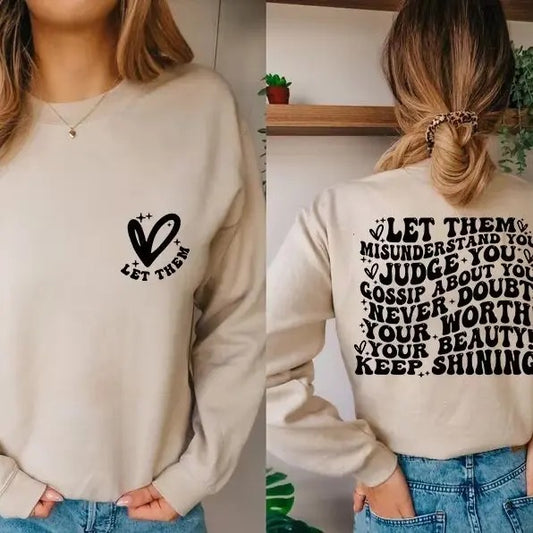 Let Them Sweatshirt, Inspirational Sweaters, Inspirational Gifts, Motivational Sweatshirts, Positive Vibes Sweatshirt,...