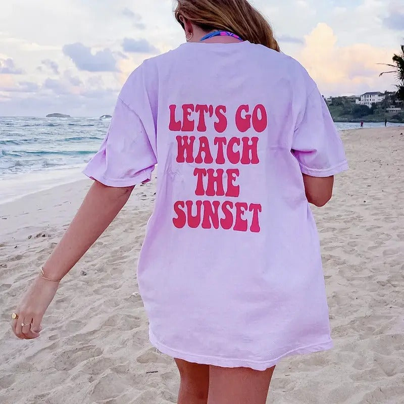 Let's go watch the Sunset Shirt, Summer Vacation Shirt, Beachy Tshirt, Trendy Shirt, Preppy Clothes, Oversized Tee, Indie...