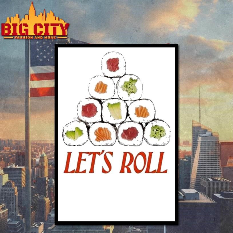 Let’s Roll Sushi Shirt