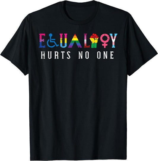 Lgbt Equality Hurts No One Pride Human Rights Men Women T-Shirt | Unisex Cotton Tee Gift, Crewneck, Short Sleeve Hoodie,...