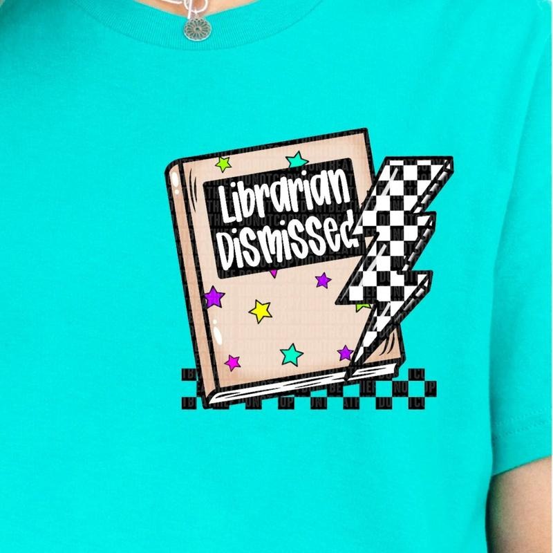 Librarian Dismissed DTF Transfers - THIS IS NOT A SHIRT Hoodie, Sweatshirt | WearSparks.com