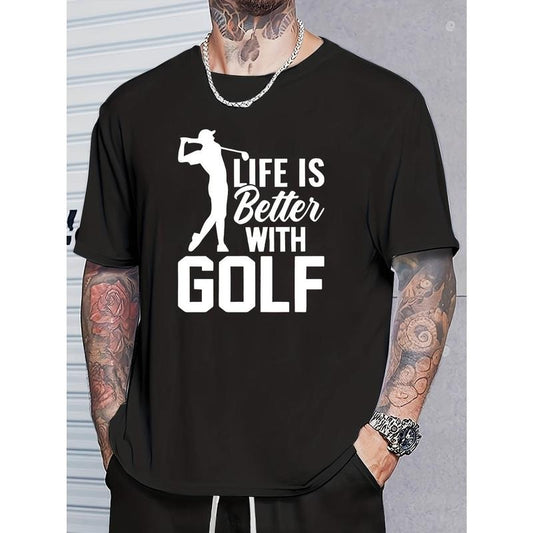 " Life Is Better With Golf " Creative Print Stylish T-Shirt For Men, Crew Neck Short Sleeve, Casual Tee, Versatile Top...
