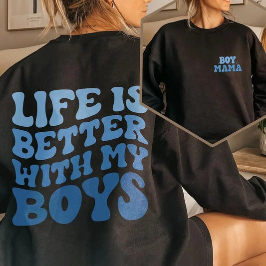 Life Is Better With My Boys Shirt, Boy Mama Tshirt, Mom Of Boys Shirt, Mother's Day Gift, Gift For Mom, Mama Sweatshirt...