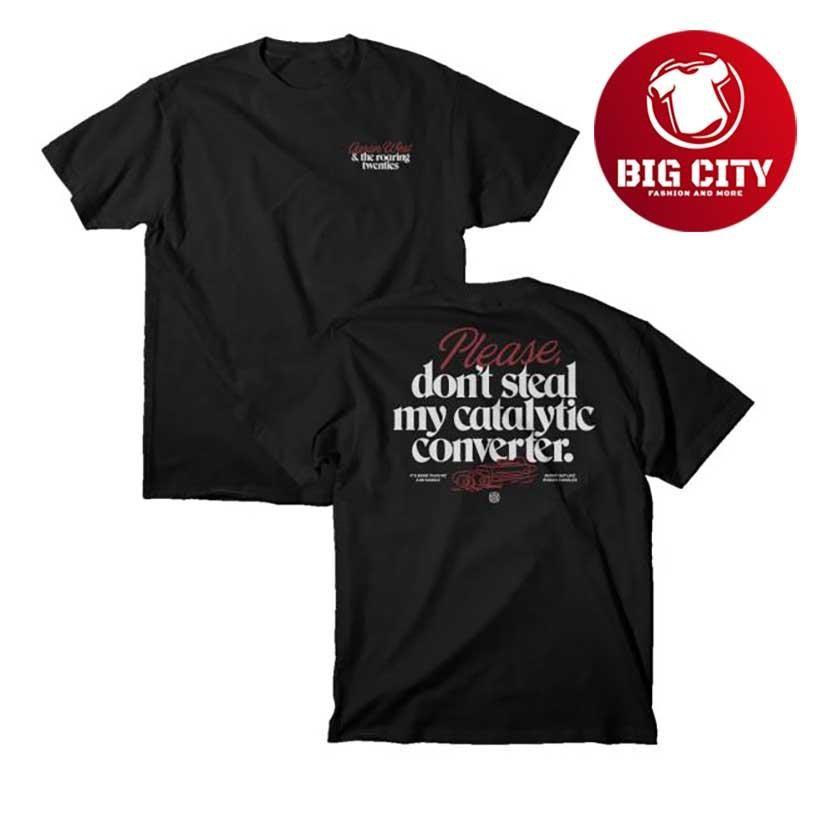 Loneliest Place Earth Aaron West And The Roaring Twenties Catalytic Converter Two Sided Shirt