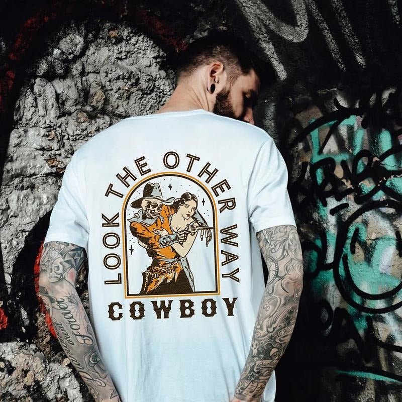 Look The Other Way Cowboy Printed Men's T-shirt - Naughty Clothes Menstyle{n002}2 Hoodie, Sweatshirt | WearSparks.com