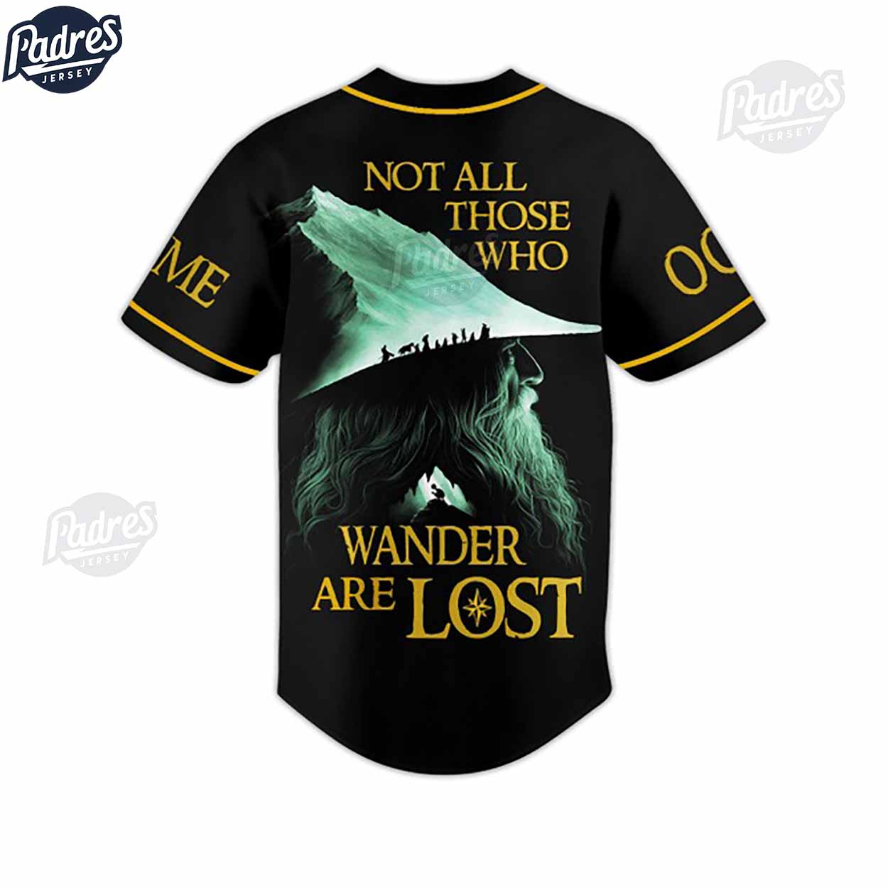 Lord Of Rings Custom Baseball Jersey Not Those All Those Who Wander Are Lost - Padres Jersey Oasis: Elevate... (Image 2)