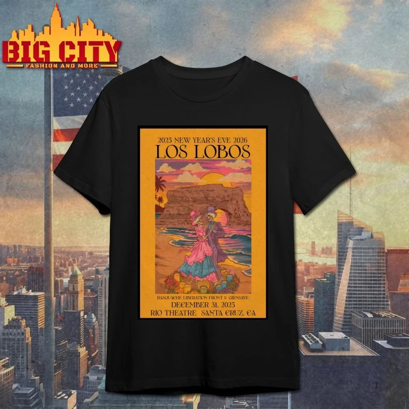 Los Lobos Rio Theatre Santa Cruz CA Dec 31 2025 Poster shirt