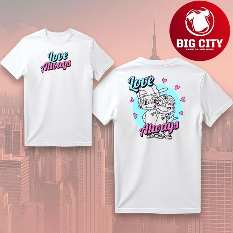 Love Always Vday New Two Sided Shirt