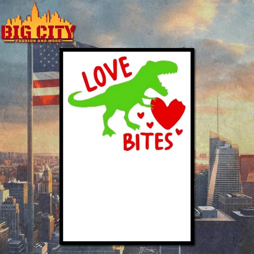 Love Bites Valentine Dinosaur Shirt