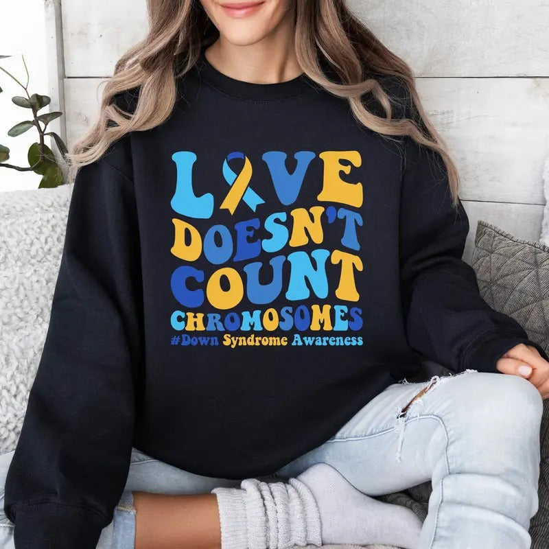 Love Doesn't Count Chromosomes Shirt Down Syndrome Awareness Long Sleeve 3 21 Syndrome Shirt Blue Yellow Ribbon Down...