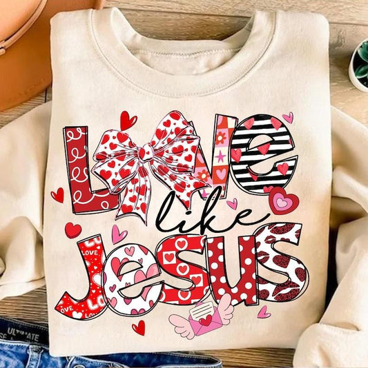 Love Like Jesus Sweatshirt Coquette Valentine Heart Bow , Christian Jesus Valentines , Retro Valentine , Valentines Day ,...