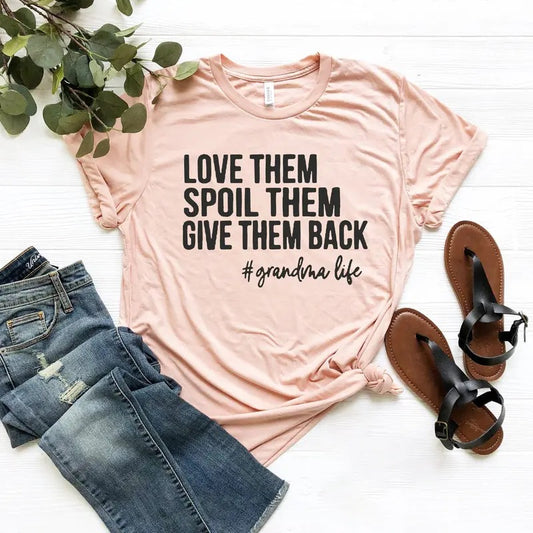 Love Them Spoil Them Give Them Back,Grandma Shirt ,Grandmother Shirt,Gifts Grandma Tshirt Hoodie, Sweatshirt | WearSparks.com