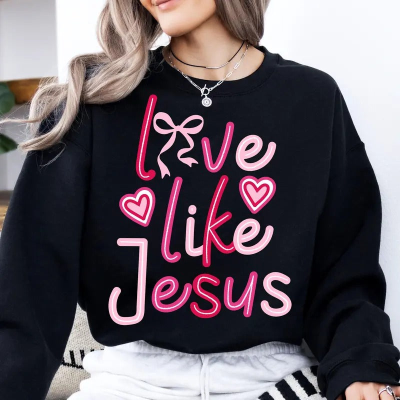 Love like Jesus Coquette Sweatshirt, Jesus Valentine Shirt, Valentines Day Gift, Coquette Heart Bow Shirt Hoodie