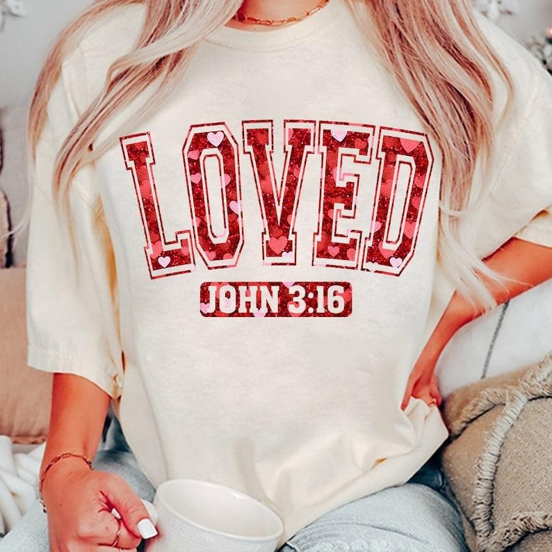 Loved John 3:16 Shirt, So Very Loved Shirt, Love Like Jesus Sweatshirt, Jesus Valentine Shirt, Pink valentine Trending Hoodie