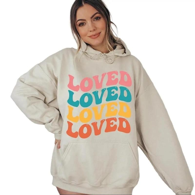 Loved Sweatshirt, Loved Sweatshirt Gift for Women T-Shirts, Hoodie | WearSparks.com