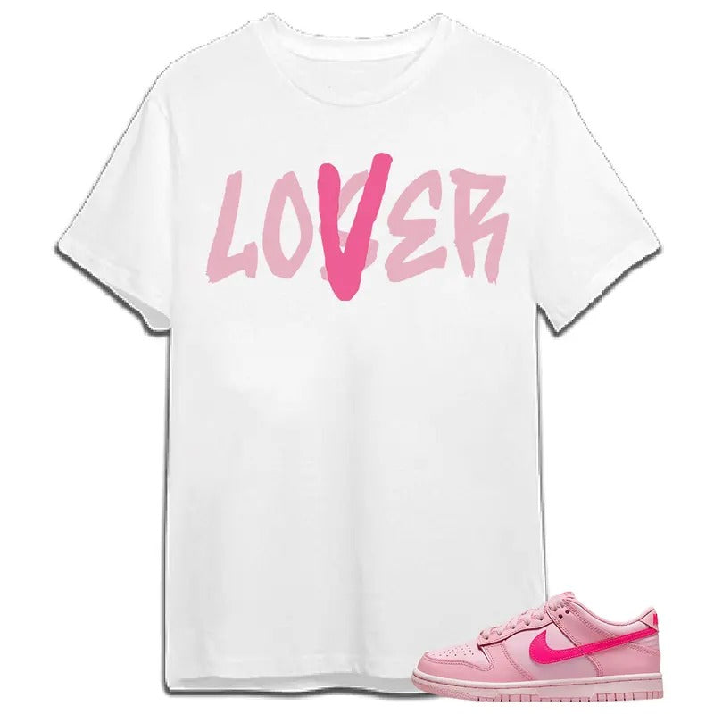 Lover Shirt To Match Dunk Low Triple Pink Matcching Sneaker Shirt, Graphics tee Gift For Besties Hoodie, Sweatshirt