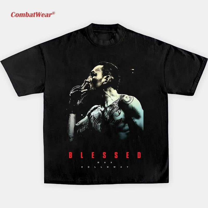 MAX HOLLOWAY BLESSED TEE, Boxing T-shirt, UFC Shirt, Fighter Tee, Graphic Boxing Champ T-Shirt Hoodie, Sweatshirt