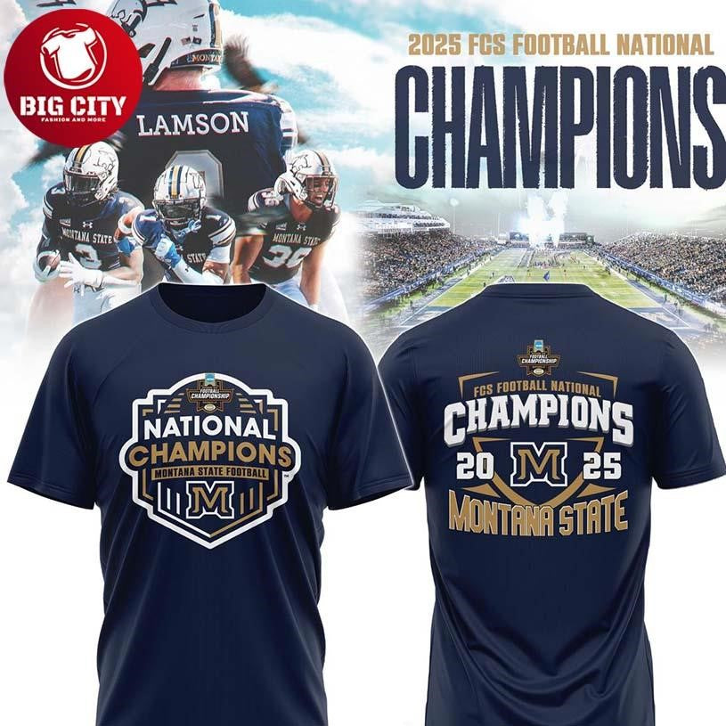 MSU Bobcats FCS 2025 Football National Champions Two Sided Shirt