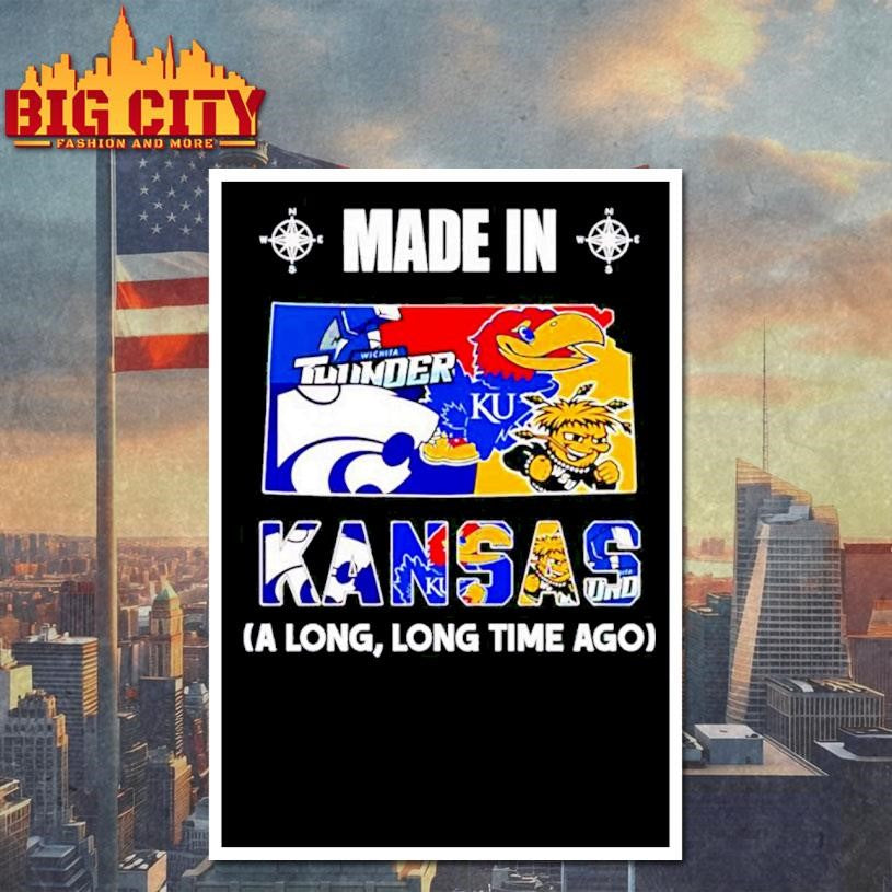 Made in Kansas a Long Long Time Ago State Shirt