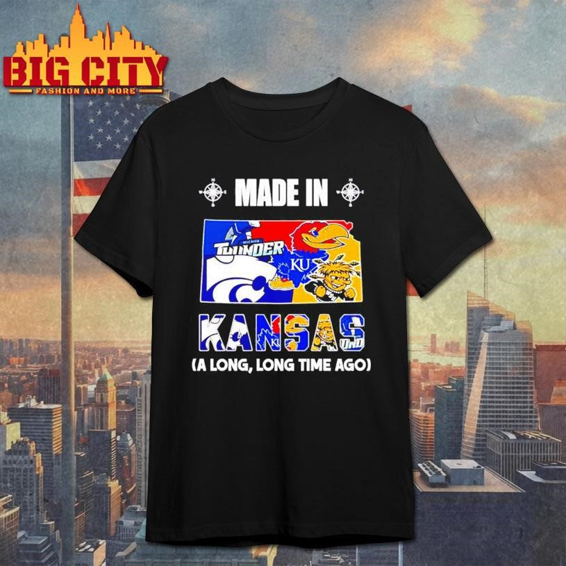 Made in Kansas a Long Long Time Ago State Shirt