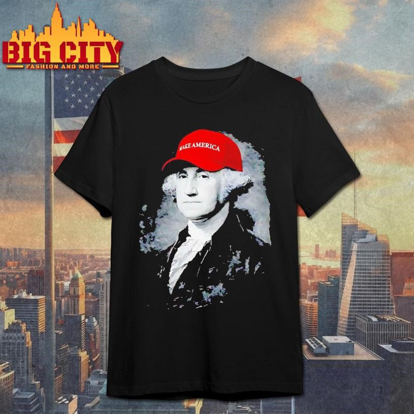 Make America George Washington Shirt