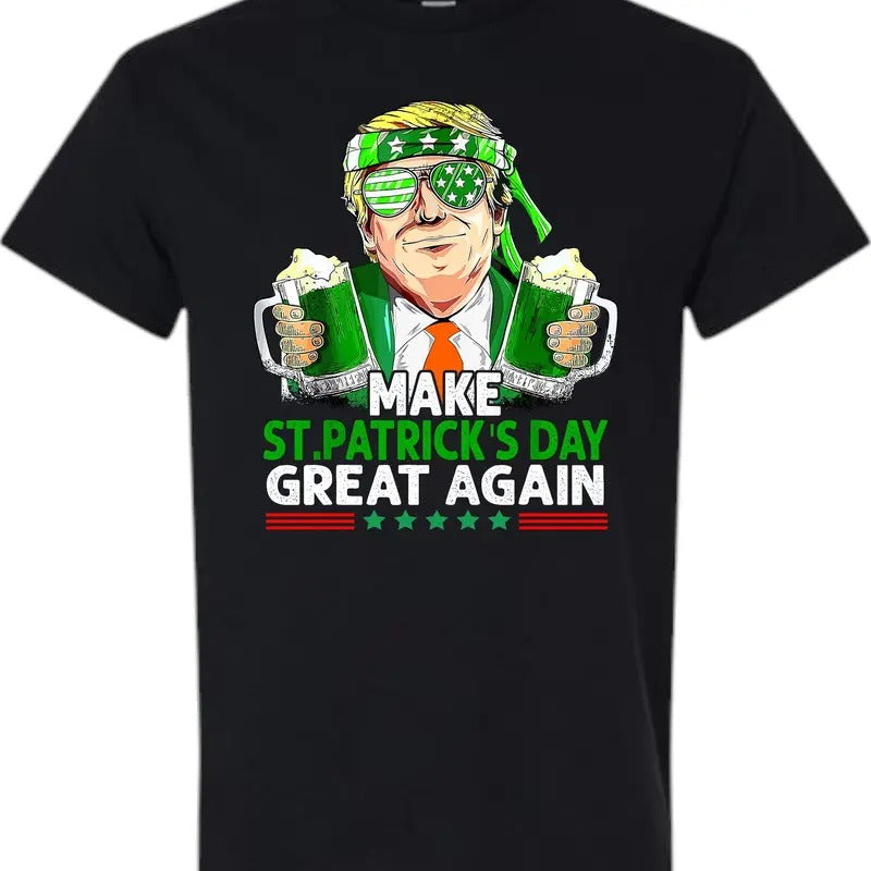 Make St Patricks Day Great Again Shirt - Gildan, Comfy and Quality Shirt Hoodie, Sweatshirt | WearSparks.com