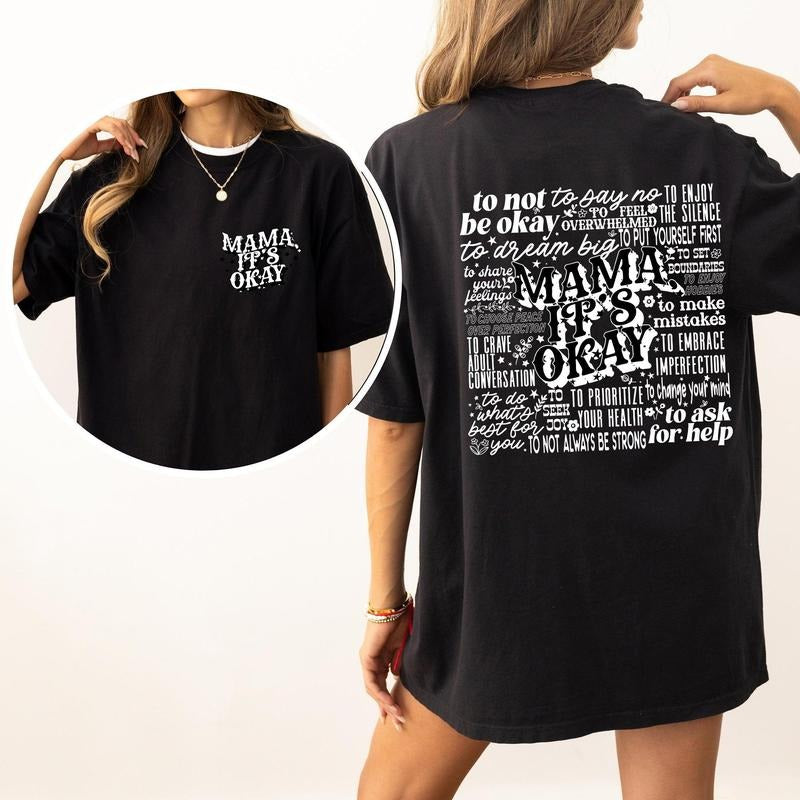Mama It's Okay, Mental Health, Self Care, Motherhood, Mother's Day, Comfort Colors Tshirt, Women's Crew Neck, Crewneck...