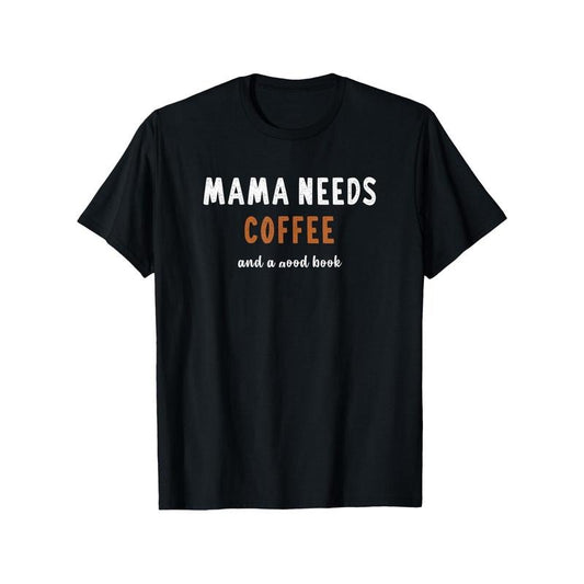 Mama Needs Coffee & a Good Book" Funny Graphic Tee - 100% Cotton, Perfect Gift for Men & Women, Casual Fit, Machine Washable