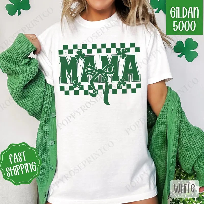 Mama St Patrick Shirt Gildan, St Patrick's Day Women's Tee, Cute Women's Tshirt Plus Sizes Hoodie, Sweatshirt