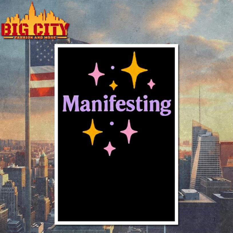Manifesting Good Vibes Trendy Shirt