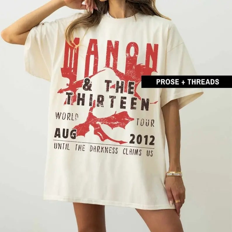 Manon Blackbeak We Are Thirshirtn Throne Of Glass Merch Sarah J Maas SJM Merch Sarah J Maas Merch Manon Shirt ACOTAR...