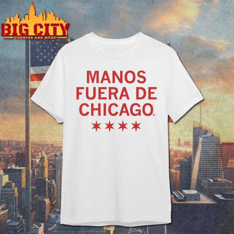 Manos Fuera De Chicago Shirt