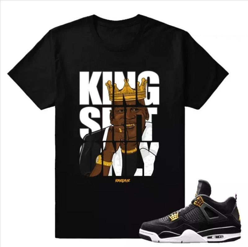 Match J D 4 Royalty King Shit Only Black T-shirt Hoodie, Sweatshirt | WearSparks.com