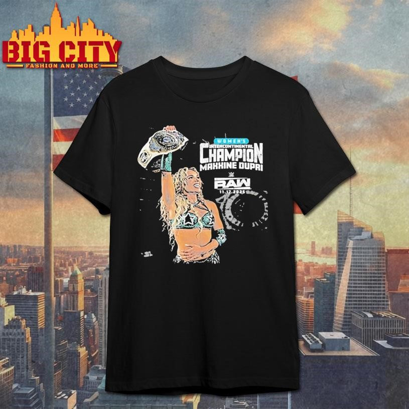 Maxxine Dupri Intercontinental Champion Shirt