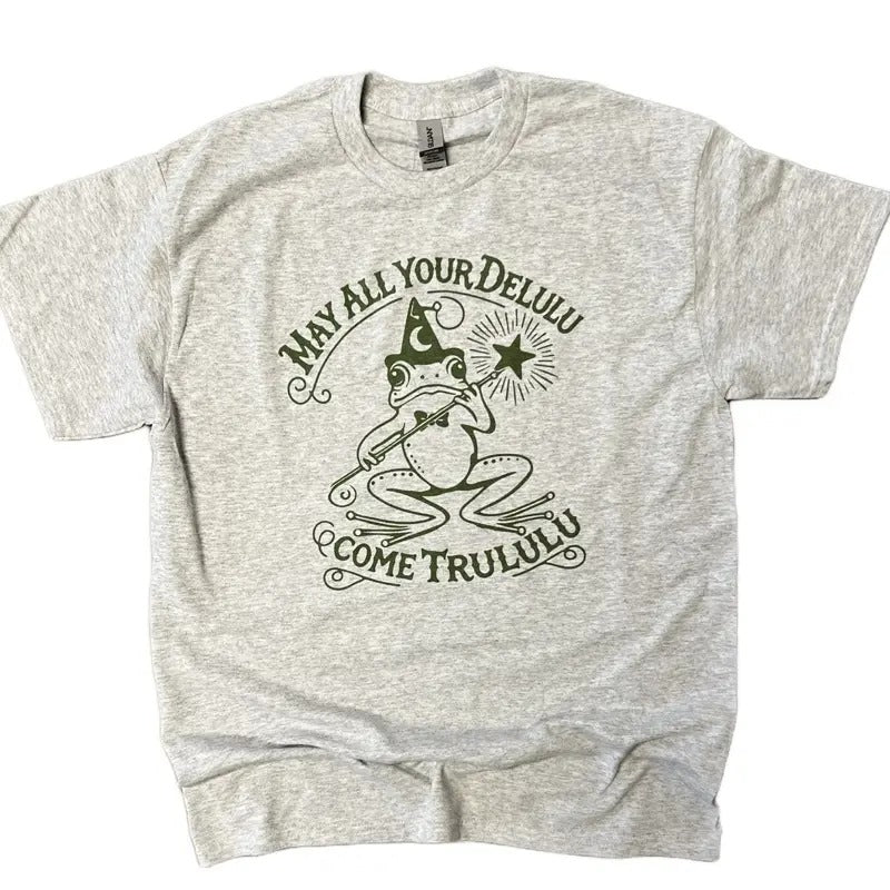 May All Your Delulu Come Trululu Funny Shirt Hoodie, Sweatshirt | WearSparks.com