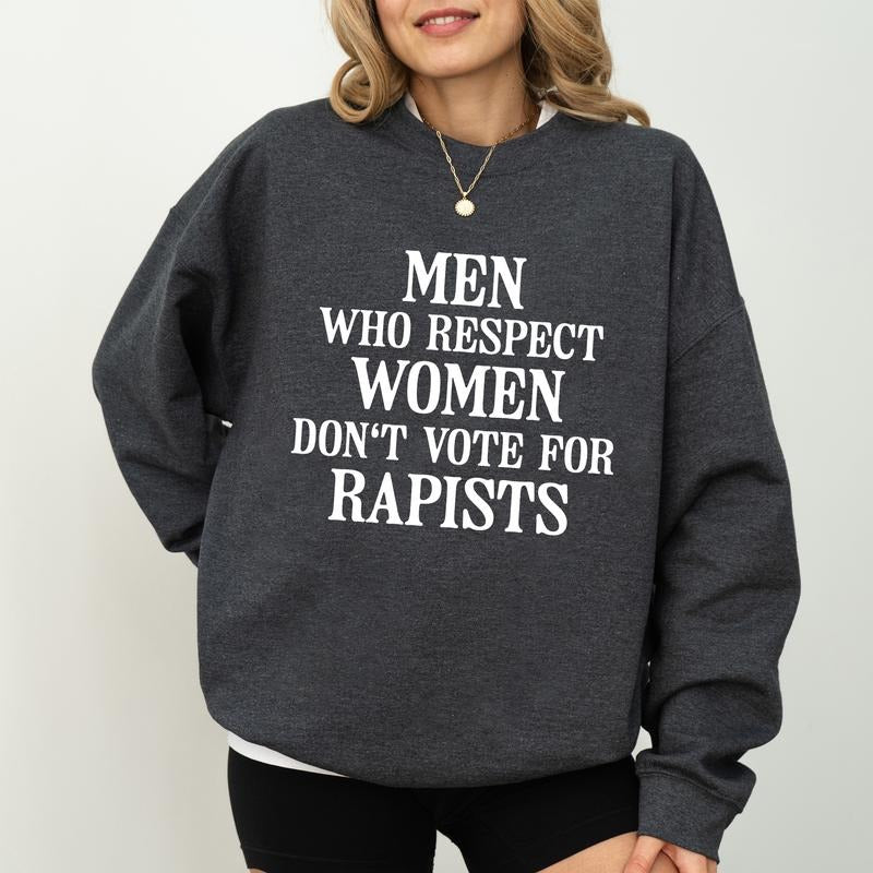 Men Who Respect Women Sweatshirt, Support Women Crewneck, Activist Long Sleeved Pullover T-Shirts, Hoodie | WearSparks.com
